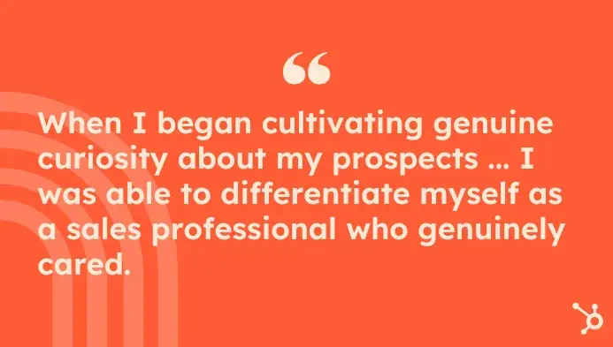 the 7 unconventional traits of top sales reps, pull quote about curiosity